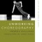 Unworking Choreography: The Notion of the Work in Dance