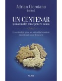 Adrian Cioroianu ( editor ) - Un centenar și mai multe teme pentru acasă