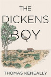 Dickens Boy | Thomas Keneally, Sceptre