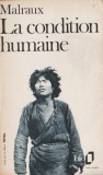 Andre Malraux - La condition humaine, 1972