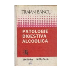 Patologie digestiva alcoolica