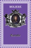 Tartuffe - Moliere - Teatru - Carte Beletristica