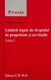 Limitele legale ale dreptului de proprietate si servitutile - Viorel Terzea