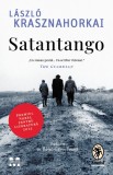 Cumpara ieftin Satantango - L&aacute;szl&oacute; Krasznahorkai, Roman ecranizat B&eacute;la Tarr, Pandora-M, Beletristica