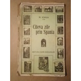 N. Iorga - C&icirc;teva zile prin Spania (1927)