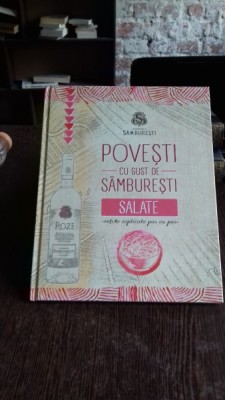 POVESTI CU GUST DE SAMBURESTI - SALATE foto