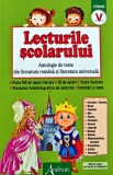 Lecturile scolarului: Antologie de texte din literatura romana si literatura universala. Clasa a 5-a - 2021 - Andreas (AC228)