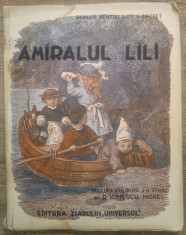 Amiralul Lili - D. Ionescu Morel/ ilustratii Froelich foto