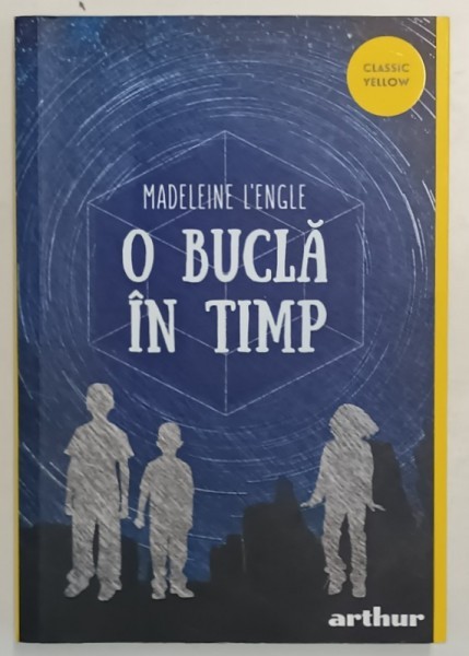 O BUCLA IN TIMP de MADELEINE L &#039;ENGLE ,