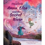 Disney Frozen 2: Anna, Elsa and the Secret River