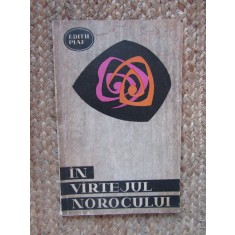 IN VARTEJUL NOROCULUI-EDITH PIAF