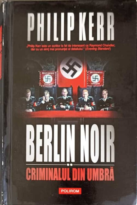 BERLIN NOIR. CRIMINALUL DIN UMBRA-PHILIP KERR-273823