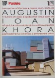 Khora. Teme si dificultati ale relatiei dintre filosofie si arhitectura - Augustin Ioan