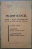 Moratoriul ante si post-falimentar// 1938