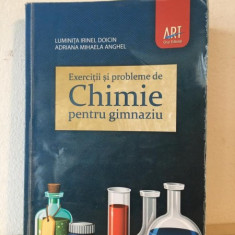 Luminita Irinel Doicin, Adriana Mihaela Anghel - Exercitii si Probleme de Chimie pentru Gimnaziu