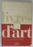 LIVRES D &#039; ART , LIBRAIRIE MICHEL DESCOURS , 1996 , CATALOG DE TITLURI *
