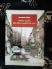 Alexandru Ofrim - Strazi vechi din Bucurestiul de azi (Humanitas, 302 pagini) - Biografii, Memorii