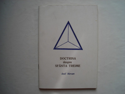 Doctrina despre Sfanta Treime - Iosif Morcan foto