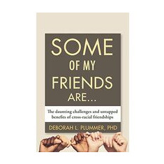 Some of My Friends Are...