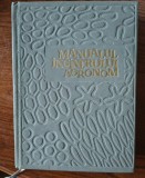 Gheorghe Bilteanu - Manualul inginerului agronom (volumul 1)