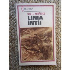 Gib I. Mihaescu - Linia intai