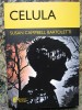 Celula - Susan Campbell Bartoletti