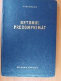 Betonul precomprimat- V.Nicolau