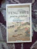 N7 Feng shui pentru gradina - Richard Webster