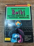 Reiki, metoda orientala de transfer energetic - Dumitru Hristenco, 1994 / R7P3S