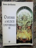 Ioana Stefanescu - O istorie a muzicii universale, vol. II