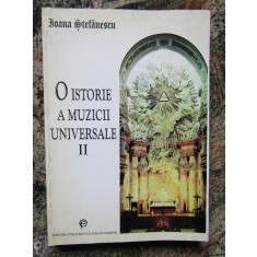 Ioana Stefanescu - O istorie a muzicii universale, vol. II