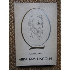 Abraham Lincoln-Alexandru Vianu