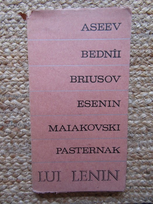 Lui Lenin (Antologie poetica) &ndash; Aseev, Bednii, Briusov, Esenin, Maiakovski, Pasternak