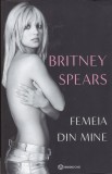 AS - BRITNEY SPEARS - FEMEIA DIN MINE