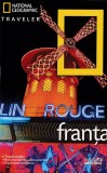 Cumpara ieftin Franta - Ghid National Geographic Traveler, Rosemary Bailey, Colectia Adevarul, Istorie &amp; Calatorii, 398 pagini