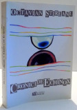 CRONICI DE ECHINOX de OCTAVIAN STIREANU , 2001