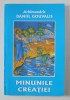 MINUNILE CREATIEI de ARHIMANDRIT DANIIL GOUVALIS , 2008 , PREZINTA HALOURI DE APA