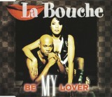 CD La Bouche &ndash; Be My Lover, original