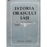Istoria orasului Iasi Vol. 1 - 1980 ($K24)