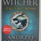THE WITCHER - THE LAST WITCH by ANDRZEJ SAPKOWSKI , 2020