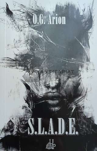 S.L.A.D.E. - 2019 - O.G. Arion ($D166)