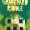 The Graveyard Girl (a Goldfish Boy Novel)