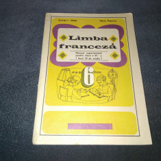 LIMBA FRANCEZA MANUAL EXPERIMENTAL PENTRU CLASA A VI A 1972