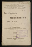 rara 1910 Socec INTELIGENTA si SENTIMENTELE la ANIMALE &ndash; Dr. Ermina Kaminski