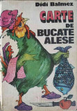 CARTE DE BUCATE ALESE-DIDI BALMEZ