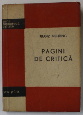 PAGINI DE CRITICA de FRANZ MEHRING , 1958 foto