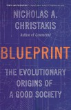 Blueprint | Nicholas A. Christakis, Little, Brown &amp; Company