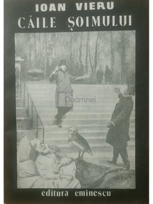 Ioan Vieru - Caile soimului (Editia: 1990) foto