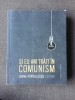 Si eu am trait in comunism - Ioana Parvulescu, Humanitas, 2015, Monografie