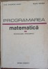 PROGRAMAREA MATEMATICA VOL.2 PROGRAMAREA STOCHASTICA-GHEROGHE MIHOC, ILEANA NADEJDE-244887